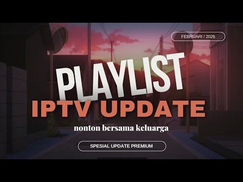 IPTV PLAYLIST UPDATE OTT / TIVIMATE RAMADHAN KAREEM ( PART 23 )