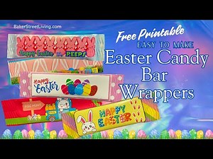 DIY Printable Easter Candy Bar Wrappers