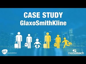 Healthcare Marketing Case Study - GlaxoSmithKline (GSK)