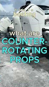 What are COUNTER-ROTATING PROPS