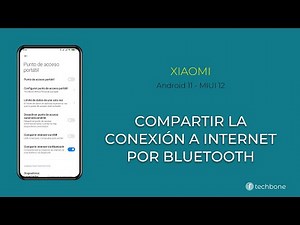 Compartir la Conexión a Internet por Bluetooth - Xiaomi [Android 11 - MIUI 12]
