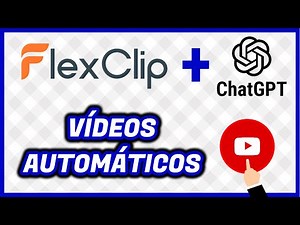Cómo crear un VÍDEO utilizando INTELIGENCIA ARTIFICIAL | ChatGPT y FlexClip | Canal de YouTube
