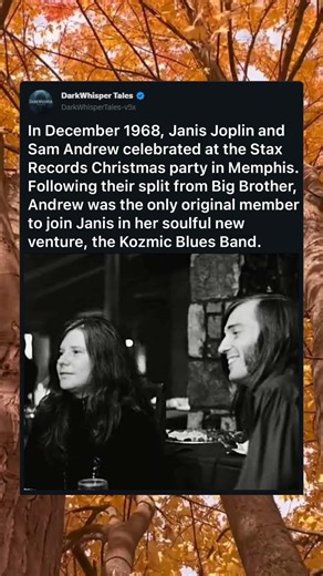 Janis Joplin and Sam Andrew: Memphis 1968