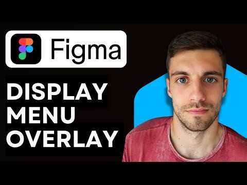 How to Display Menu Overlay in Figma 2026 (QUICK & EASY)
