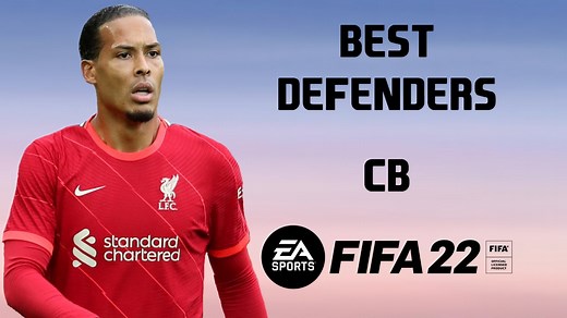FIFA 22: The Best Center-Backs (CB)
