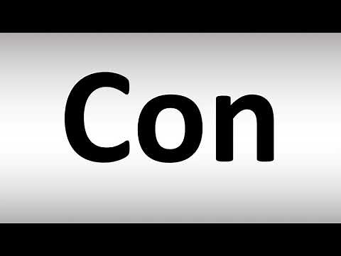 How to Pronounce Con