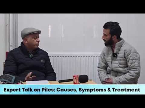 Expert Talk On Piles: Piles Causes, Symptoms, Treatment With Dr Sushil Jan Surgeon....