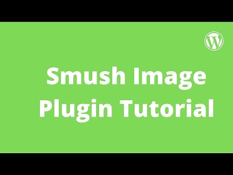 Smush Image Compression & Optimization Plugin Tutorial