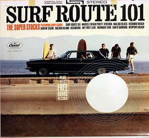 The Super Stocks - Surf Route 101