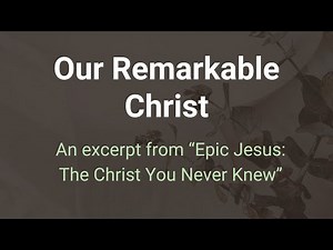 Our Remarkable Christ - Frank Viola