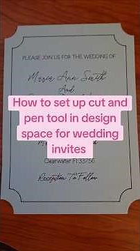 How to create a wedding invitation in Cricut Design Space using cut and pen tool at the same time