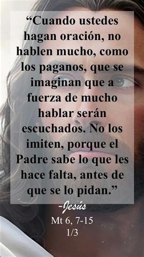 Evangelio de hoy 18 6 26. "Sobre la oración y la Oración del Señor"