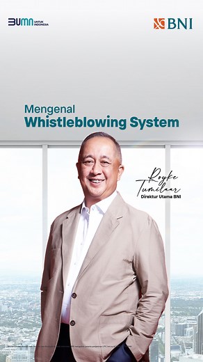 Bank Negara Indonesia on Instagram: "Bapak Royke Tumilaar selaku Direktur Utama BNI mengajak nasabah, debitur, mitra bisnis dan stakeholders lainnya untuk melaporkan dugaan tindakan pelanggaran yang dilakukan oleh Insan BNI Hi-Movers melalui saluran Whistleblowing System atau WBS. BNI berkomitmen menjaga kerahasiaan pelapor dan laporan yang disertai bukti pendukung yang relevan akan ditindaklanjuti secara profesional dan transparan. #BNI46 #BUMNuntukIndonesia"