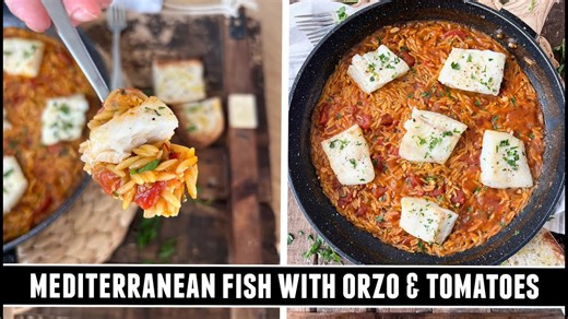 Mediterranean fish with orzo & tomatoes | Heart-healthy one-pan recipe