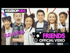 KIDZ BOP Kids Backwards– Friends in Reverse [KIDZ BOP 37]