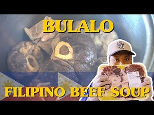 Cooking Bulalo Beef, A Filipino Soup Recipe