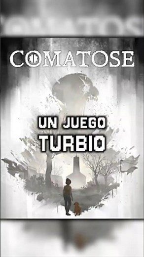 COMATOSE ES MUY TURBIO - UN SILENT HILL LIKE