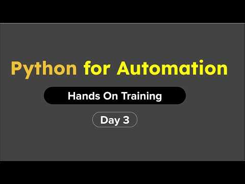 Python for Automation | Hands-On Training | Day 3