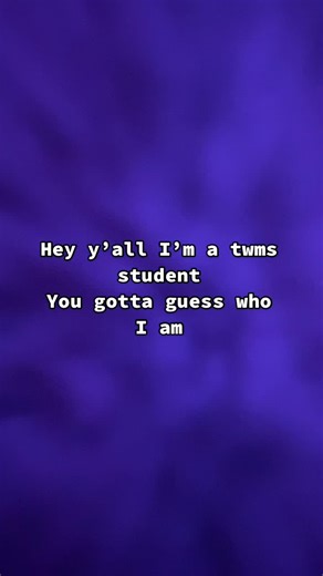 Guess the TWMS Student Challenge!