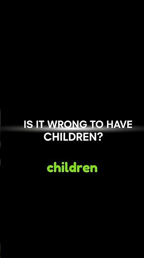 Is Life Worth Creating? The Question That Changes Everything #antinatalism #shorts #philosophy