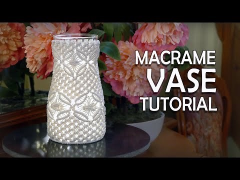 Beautiful Macrame Vase Pattern Tutorial