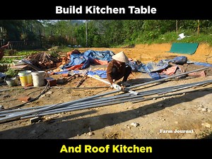 Build Kitchen Table, And Roof Kitchen #Bushcraft #PrimitiveCookingKTFood #SingleMom | Primitive Cooking KT Food