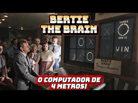 Bertie The Brain (1950): O Computador De 4 Metros!