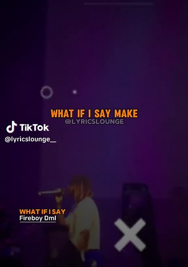 What If I Say-Fireboy Dml;Vocals #lyricsvideos #fireboydml #whatifisay #vocals #afrobeats #Naijamusic #FYP #lyricslounge__