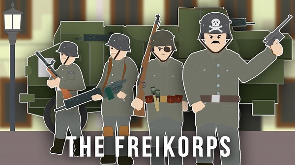 From War to Chaos – The Freikorps in Post-WWI Germany