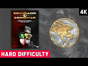 COMMAND & CONQUER REMASTER 4K GAMEPLAY - GDI CAMPAIGN - MISSION 1 - HARD DIFFICULTY