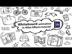 How To Make A Whiteboard Animation In After Effects