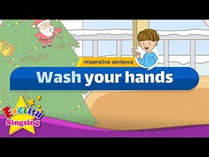 [Imperative sentence] Wash your hands - Easy Dialogue - Role Play - Videos For Kids