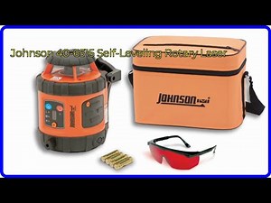 REVIEW (2026): Johnson 40-6515 Self-Leveling Rotary Laser. ESSENTIAL details.