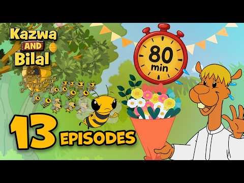 Kazwa & Bilal Full 80 Min Compilation! 🐪🐝 13 Episodes