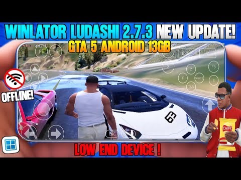 GTA 5 ANDROID 13GB📲 Winlator ludashi 2.7.3 NEW UPDATE | FULL SETUP IN LOW END DEVICE🔥.