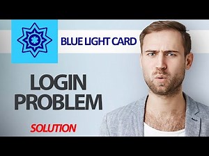 How To Fix Blue Light Card App Login Problem | Step By Step