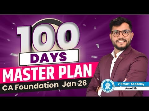 300+ in 100 Days Master Plan | CA Foundation Jan 26 | FREE Test & Audio Revisions | By Amol Sir