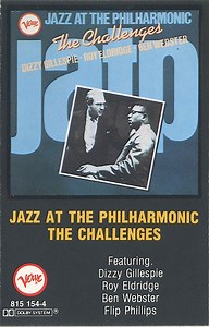 Dizzy Gillespie • Roy Eldridge • Ben Webster - Jazz At The Philharmonic | The Challenges 1954