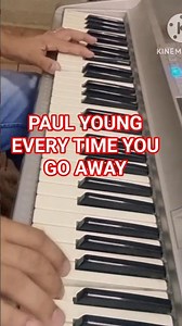 PAUL YOUNG ..EVERY TIME YOU GO AWAY #piano #music #flashback #nostalgia #tecladistas #instrumental