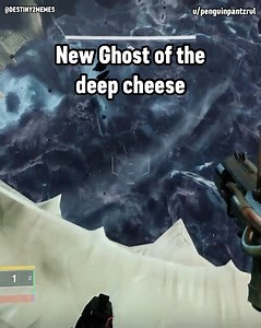 New Ghost of the deep cheese | Destiny 2 Memes