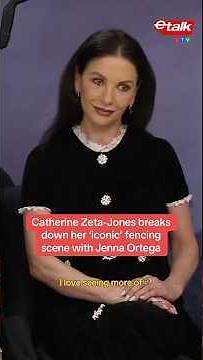 Catherine Zeta-Jones breaks down her iconic ‘Wednesday’ fencing scene with Jenna Ortega