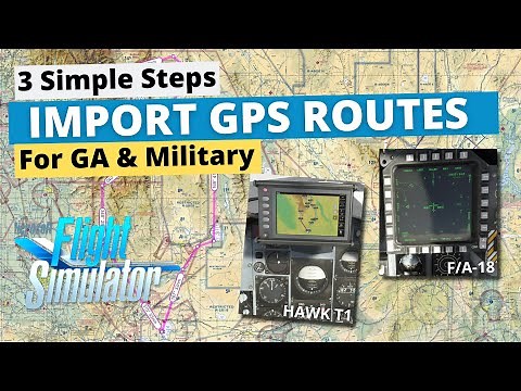 3 Steps to load your own GPS route in Microsoft Flight Simulator (MSFS)