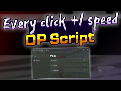 Every click +1 speed script – (AutoWin, AutoClick, AutoRebirth)
