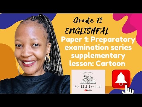 Grade 12 preparatory examination revision. Paper 1: Cartoon 2!!