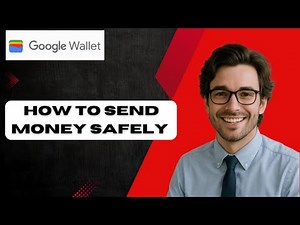 How To Send Money Safely With Google Wallet Quick Tutorial (full guide)