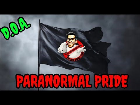 Paranormal Pride By D.O.A.