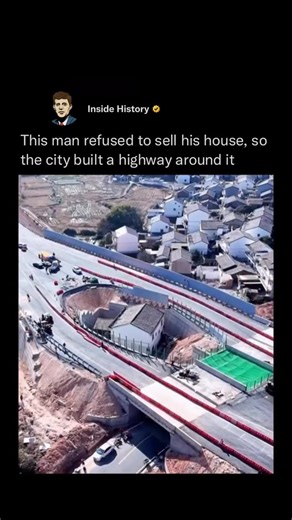 Inside History on Instagram: "A homeowner in China became nationally famous after refusing to sell or demolish his house for a new highway project. With negotiations going nowhere, engineers chose an unusual solution: they built the road around it. 🏡🛣️ Known as “nail houses,” these rare holdouts belong to owners who reject compensation offers, forcing developers to adapt instead of erase them. Rather than using force, planners redesigned the highway with a sharp split that curves around the ho
