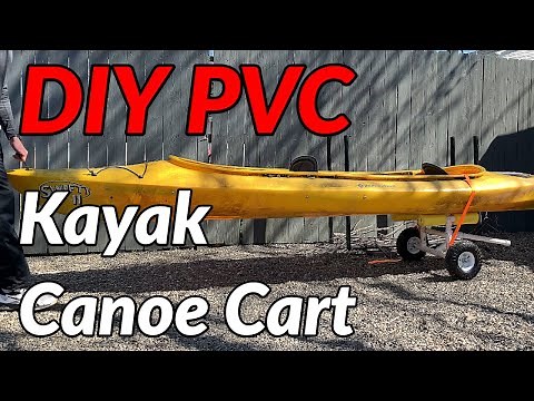 DIY KAYAK CART or CANOE CART // Never Carry Your Boat on a Portage Again