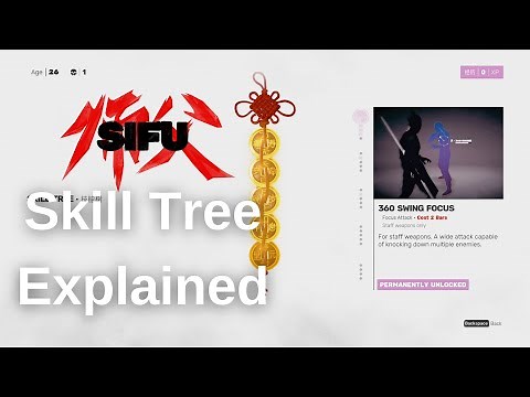 SIFU Skill Tree Explained