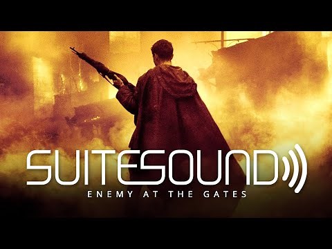 Enemy at the Gates - Ultimate Soundtrack Suite | James Horner